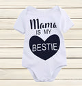 White cotton baby romper with Mama is my BESTIE print, short sleeves, sizes 70cm to 100cm